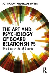 Book cover of The Art and Psychology of Board Relationships by Joy Harcup