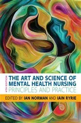 Book cover of The Art and Science of Mental Health Nursing: Principles and Practice (4th ed.) by Unknown