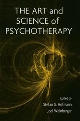 Book cover of The Art and Science of Psychotherapy by Stefan G. Hofmann