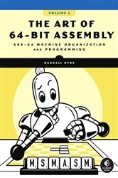 Book cover of The Art of 64-Bit Assembly, Volume 1 by Randall Hyde