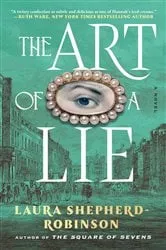 Book cover of The Art of a Lie by Laura Shepherd-Robinson