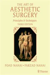 Book cover of The Art of Aesthetic Surgery, Three Volume Set, Third Edition (3rd ed.) by Foad Nahai