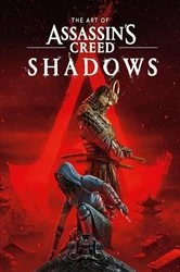 Book cover of The Art of Assassin's Creed Shadows by Rick Barba
