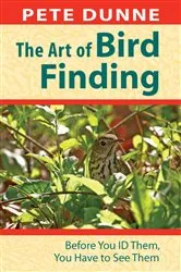 Book cover of The Art of Bird Finding by Pete Dunne