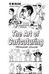 Book cover of The Art of Caricaturing by Mitchell Smith