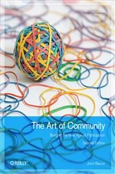 Book cover of The Art of Community (2nd ed.) by Jono Bacon