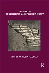 Book cover of The Art of Counselling and Psychotherapy by Rainer Matthias Holm-Hadulla