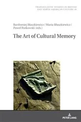 Book cover of The Art Of Cultural Memory by Marek Wilczyński