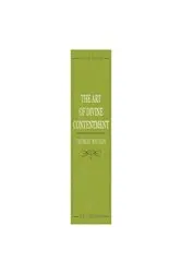 Book cover of The Art of Divine Contentment by Thomas Watson