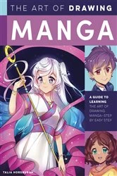 Book cover of The Art of Drawing Manga by Talia Horsburgh