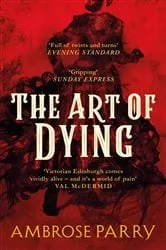 Book cover of The Art of Dying by Peter Schjeldahl
