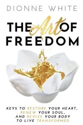 Book cover of The Art of Freedom by Unknown