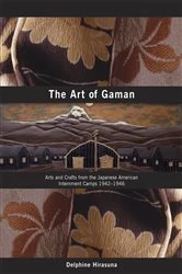 Book cover of The Art of Gaman by Delphine Hirasuna