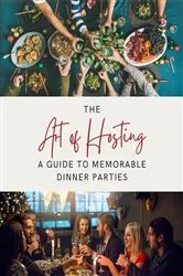 Book cover of The Art of Hosting by Lily Morrison