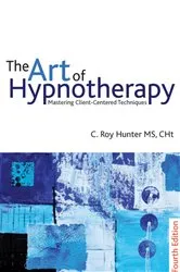 Book cover of The Art of Hypnotherapy (4th ed.) by Unknown
