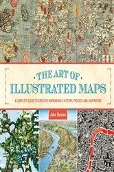Book cover of The Art of Illustrated Maps by John Roman