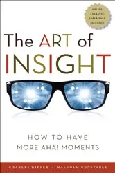 Book cover of The Art of Insight by Charles Kiefer