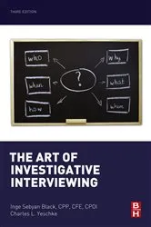 Book cover of The Art of Investigative Interviewing (3rd ed.) by Inge Sebyan Black
