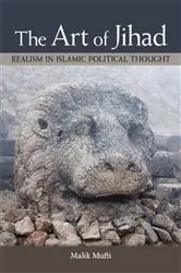 Book cover of The Art of Jihad by Malik Mufti