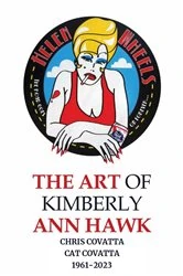 Book cover of The Art Of Kimberly Ann Hawk by Chris Covatta