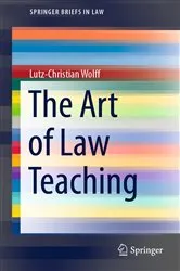 Book cover of The Art of Law Teaching by Unknown