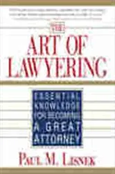 Book cover of The Art of Lawyering by Paul M Lisnek