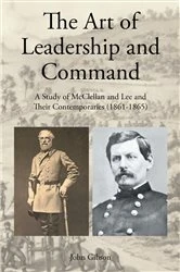 Book cover of The Art of Leadership and Command by John Gibson