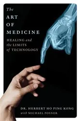 Book cover of The Art of Medicine by Herbert Ho Ping Kong