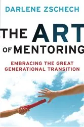 Book cover of The Art of Mentoring by Darlene Zschech