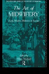 Book cover of The Art of Midwifery by Hilary Marland
