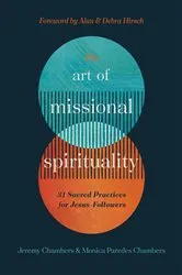 Book cover of The Art of Missional Spirituality by Unknown