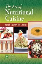 Book cover of The Art of Nutritional Cuisine by Vickie A. Vaclavik