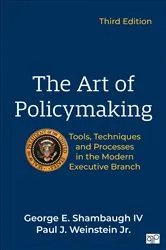 Book cover of The Art of Policymaking (3rd ed.) by George Shambaugh