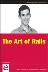 Book cover of The Art of Rails by Edward Benson