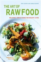 Book cover of The Art of Raw Food by Jens Casupei