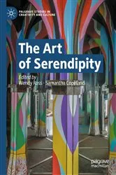 Book cover of The Art of Serendipity by Wendy Ross