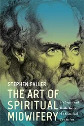 Book cover of The Art of Spiritual Midwifery by Stephen Faller