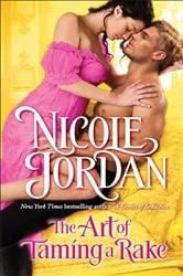 Book cover of The Art of Taming a Rake by Nicole Jordan