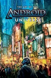 Book cover of The Art of the Android Universe by Asmodee