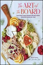 Book cover of The Art of the Board by Olivia Carney
