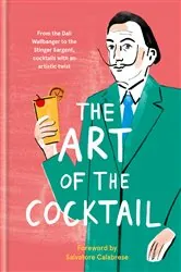 Book cover of The Art of the Cocktail by Ilex Press