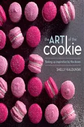 Book cover of The Art of the Cookie by Shelly Kaldunski