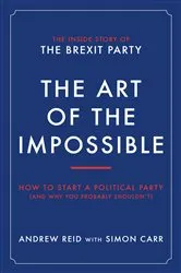 Book cover of The Art of the Impossible by Geoff Meggs