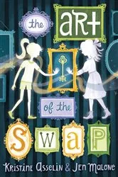 Book cover of The Art of the Swap by Kristine Asselin