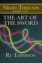 Book cover of The Art of the Sword by Ru Emerson
