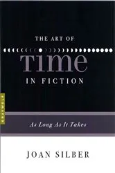 Book cover of The Art of Time in Fiction by Joan Silber