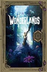 Book cover of The Art of Tiny Tina's Wonderlands by Amy Ratcliffe