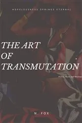 Book cover of The Art of Transmutation by N. Fox