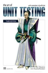 Book cover of The Art of Unit Testing, Third Edition by Roy Osherove