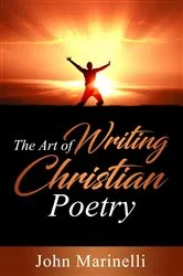 Book cover of The Art of Writing Christian Poetry (2nd ed.) by Unknown